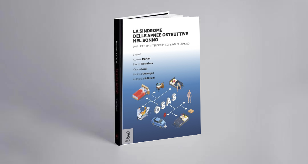 La sindrome delle apnee ostruttive nel sonno. Una lettura interdisciplinare del fenomeno